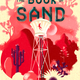 Image for article titled The Desert Brings Danger and Mystery in This First Look at The Book of Sand
